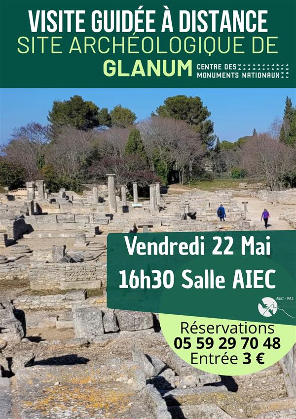 Visite guidée à distance - site archéologique de Glanum Visite guidée à distance - site archéologique de Glanum