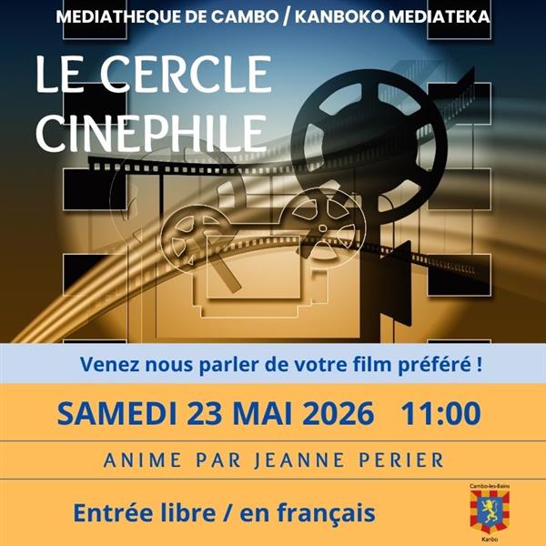 Le cercle cinephile Le cercle cinephile