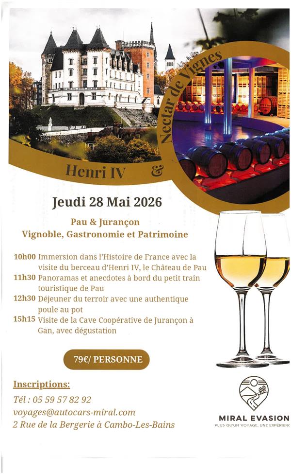 Excursion Henri IV & nectar de Vignes Excursion Henri IV & nectar de Vignes